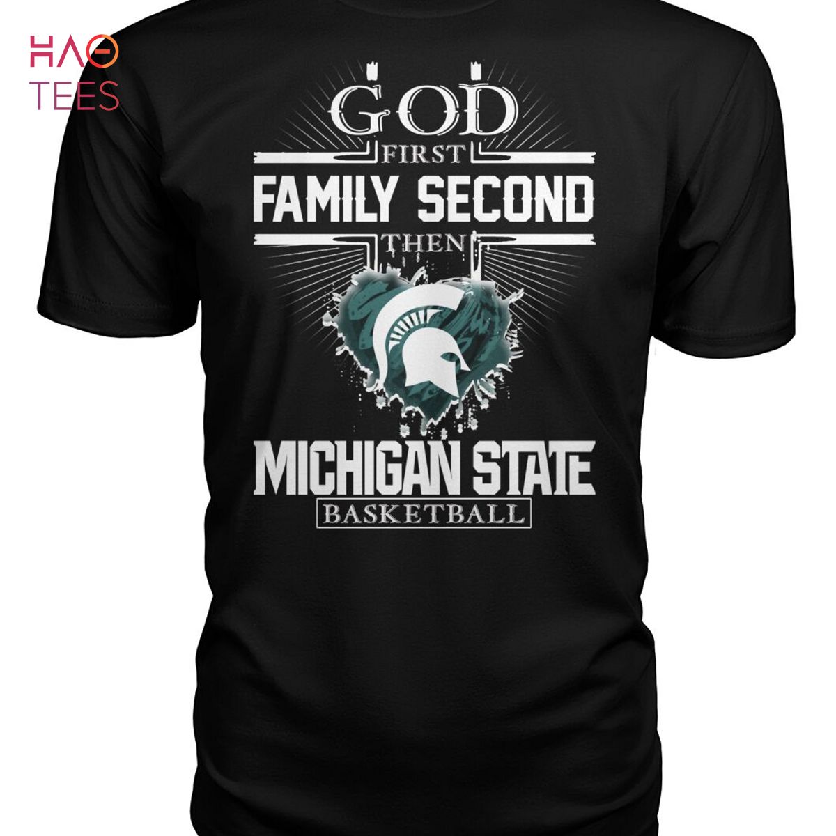 God First Family Second Then Michigan State Basketball Hot Trend 2023 T-Shirt