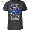 I Am A Mother And A JAys Fan It s Not For The Weak T-Shirt I Am A Mother And A JAys Fan It s Not For The Weak T-Shirt