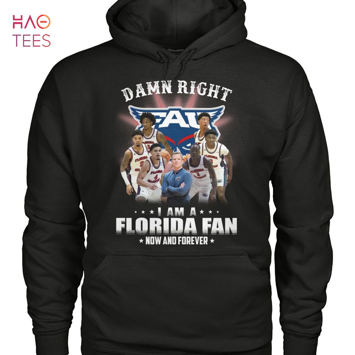 Damn Rightb I Am A Florida Atlantic T-Shirt Damn Rightb I Am A Florida Atlantic T-Shirt