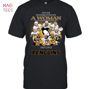 Never Underestimate A Woman Who Understands Hockey And Loves Penguins T-Shirt
