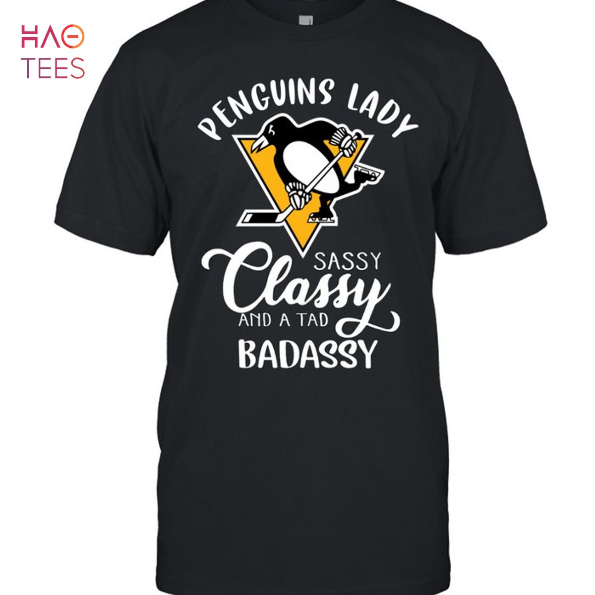 Penguins Lady Sassy Classy And A Tad Badassy T-Shirt Penguins Lady Sassy Classy And A Tad Badassy T-Shirt