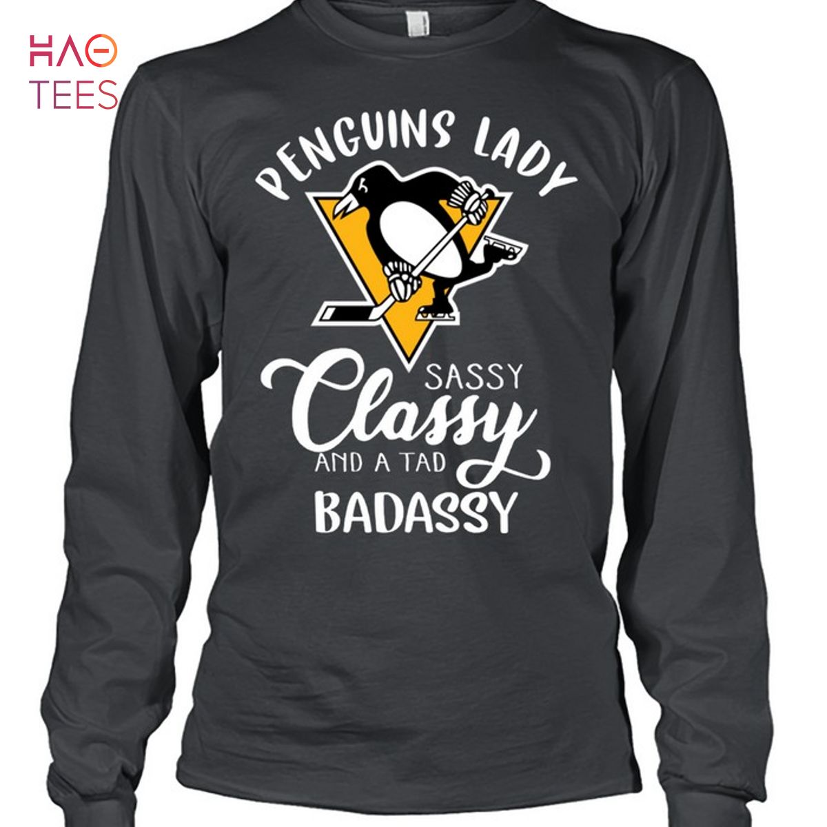 Penguins Lady Sassy Classy And A Tad Badassy T-Shirt Penguins Lady Sassy Classy And A Tad Badassy T-Shirt