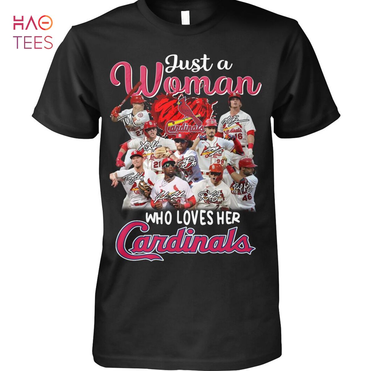 Just A Woman Who Loves Her St. Louis Cardinals T-Shirt Just A Woman Who Loves Her St. Louis Cardinals T-Shirt