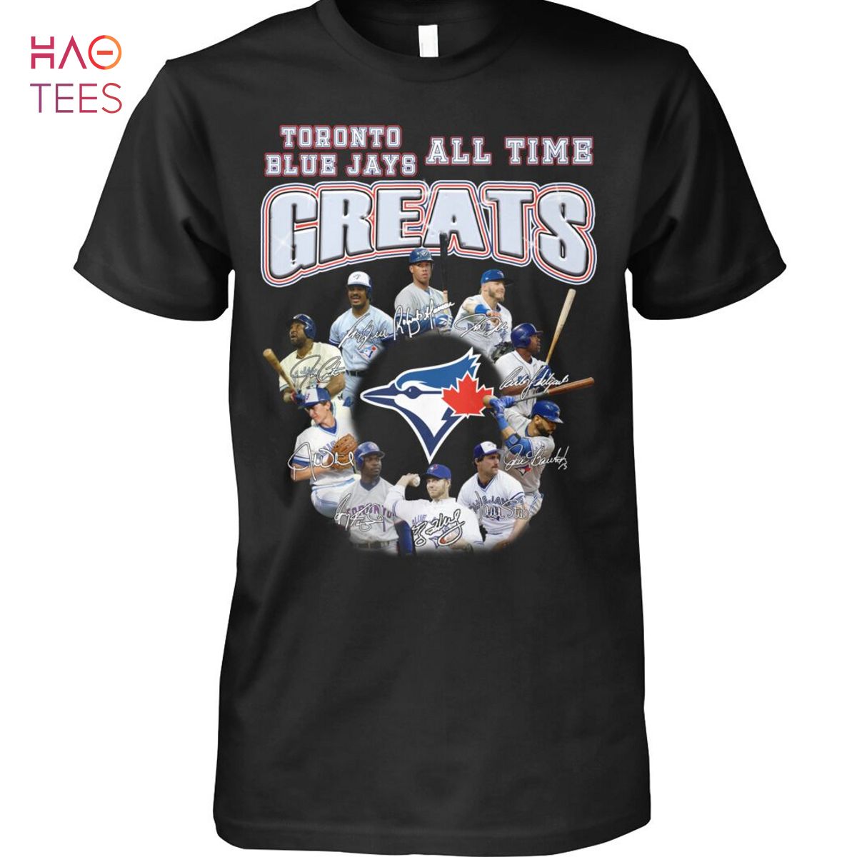 Toronto Blue Jays All Time Greats T-Shirt