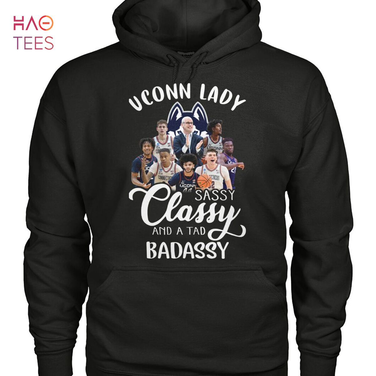 UConn Huskies Lady Sassy Classy And A Tad Badassy T-Shirt UConn Huskies Lady Sassy Classy And A Tad Badassy T-Shirt