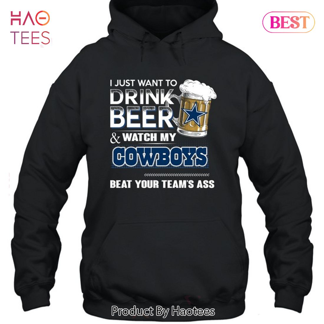 I Just Want To Drink Beer And Watch Dallas Cowboys Football Team Shirt