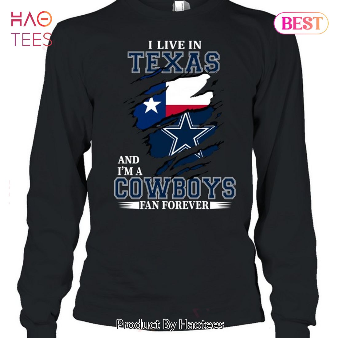 NEW I May Live In Texas But Im A Cowboy Fan Forever T-Shirt NEW I May Live In Texas But Im A Cowboy Fan Forever T-Shirt