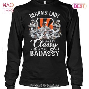 NEW Bengals Lady Sassy Classy And A Tad Basassy T-Shirt