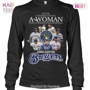 NEW Never Underestimate A Woman Understands Baseball And Loves Milwaukee Brewers T-Shirt