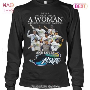 NEW Never Underestimate A Woman Understands Baseball And Loves Tampay Devil Rays T-Shirt