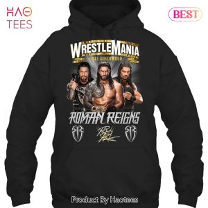 NEW WrestleMania Gose Hollywood  Roman Reigns T-Shirt