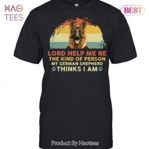 NEW German Shepherd Be Kind Of Person Gift For You Unisex T-Shirt