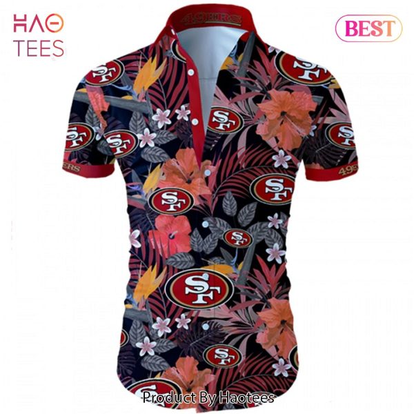 NEW FASHION 2023 San Francisco 49ers Hawaiian Shirt Tropical Flower Short Sleeve