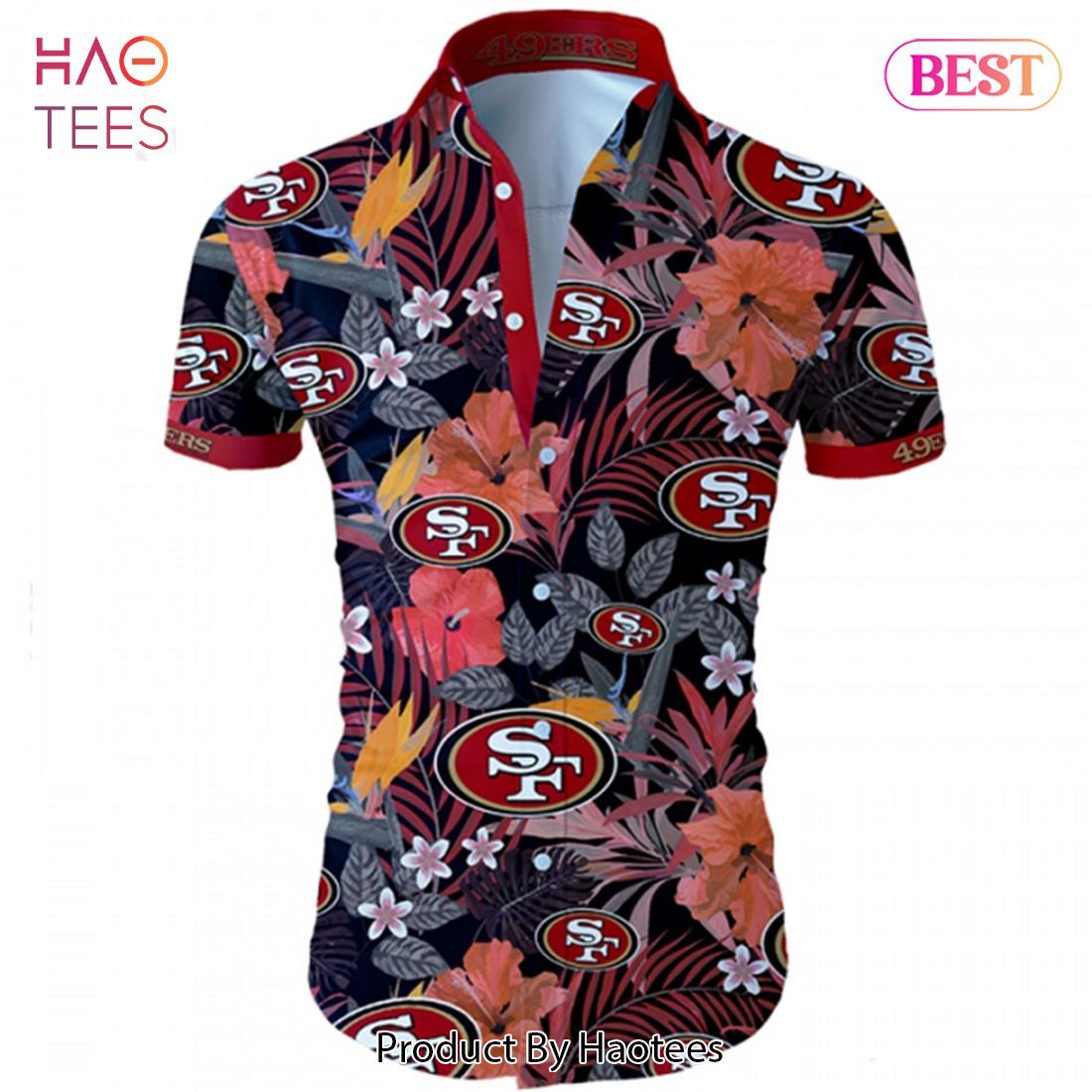 NEW FASHION 2023 San Francisco 49ers Hawaiian Shirt Tropical Flower Short Sleeve NEW FASHION 2023 San Francisco 49ers Hawaiian Shirt Tropical Flower Short Sleeve