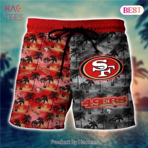 NEW FASHION 2023 San Francisco 49ers Hawaiian Shorts Ultra style for summer