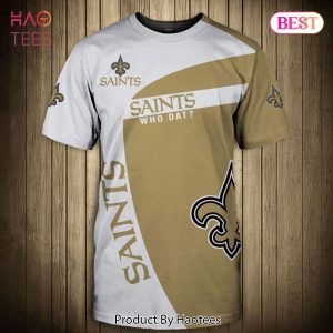 NEW FASHION 2023 New Orleans Saints T-shirt 3D stains_ Who dat _Short Sleeve