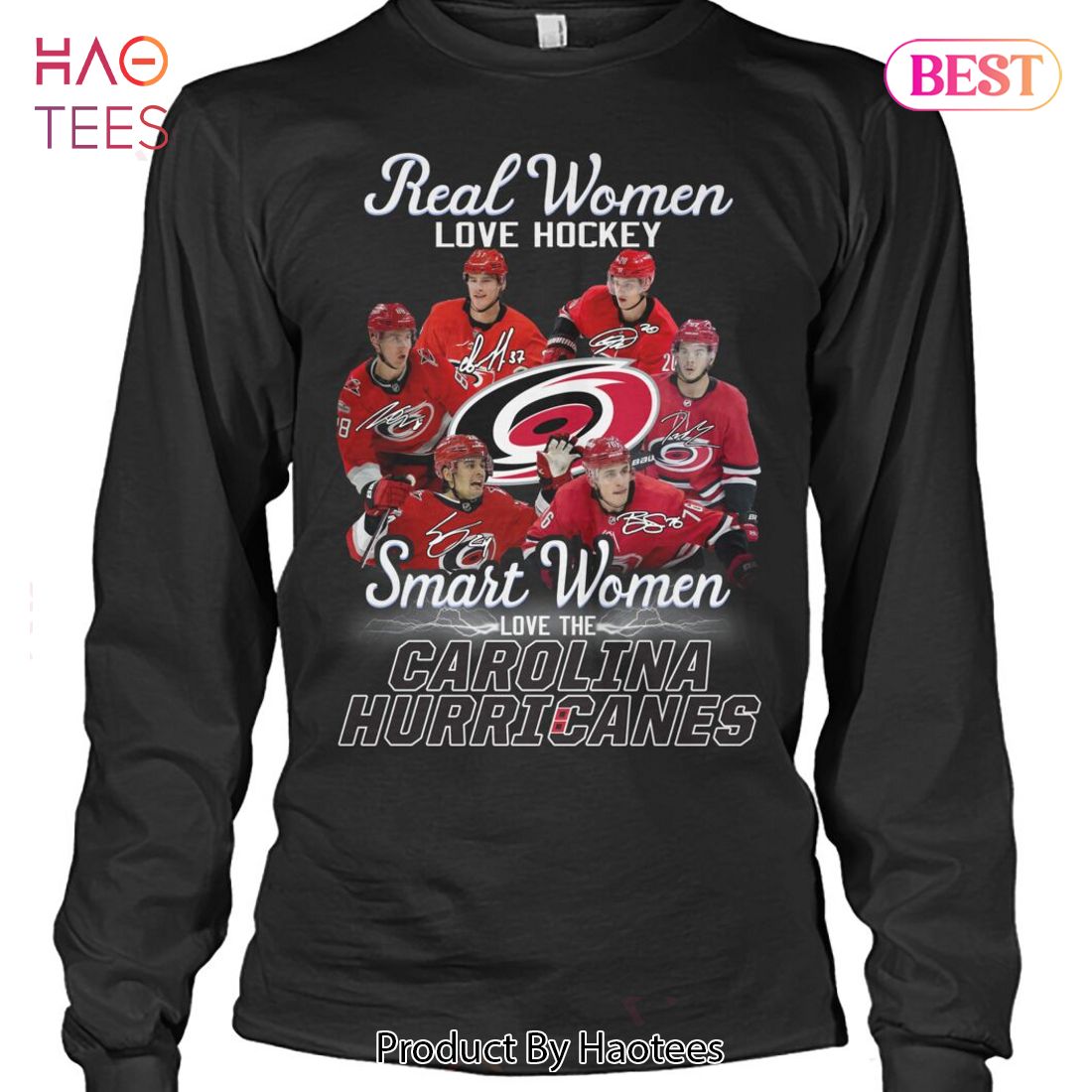 NEW FASHION Real Woman Love Hockey Smart Women Love The Carolina Hurricanes  T-Shirt