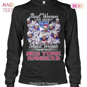 NEW FASHION Real Woman Love Hockey Smart Women Love The New York Rangers T-Shirt