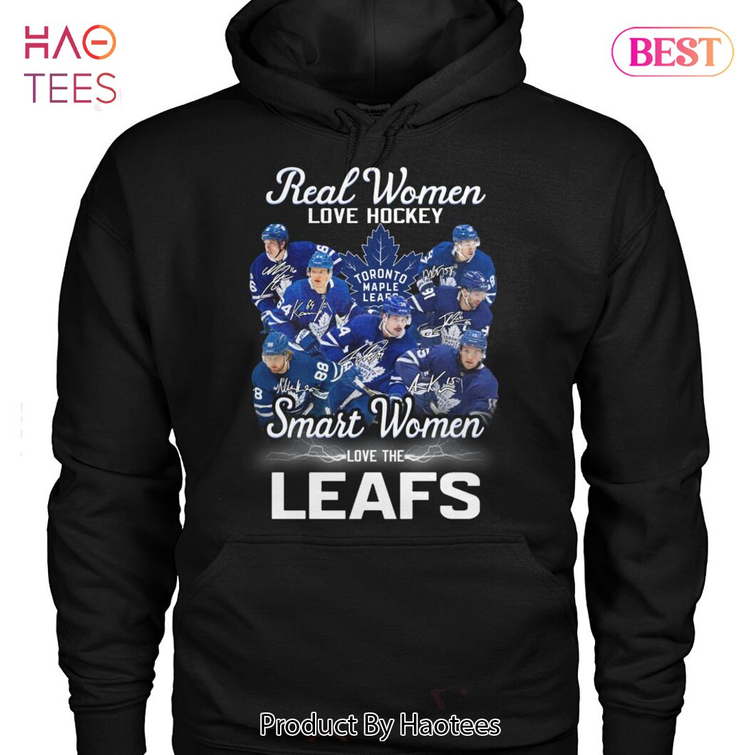 Real Women Love Hockey Smart Women Love The Toronto Maple Leafs