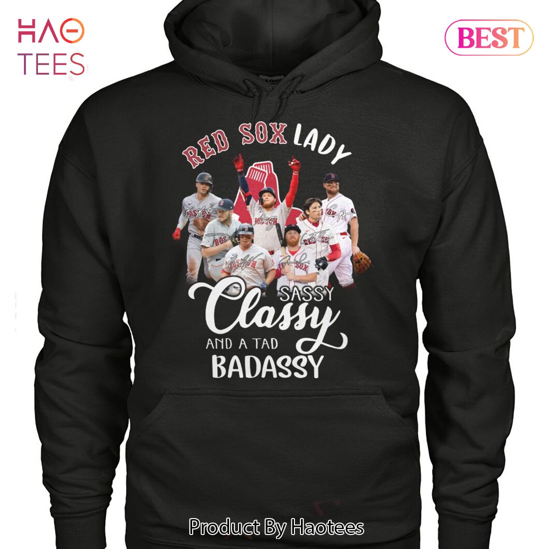 NEW Fashion Red Sox Lady Sassy Classy And A Tad Badassy T-Shirt NEW Fashion Red Sox Lady Sassy Classy And A Tad Badassy T-Shirt