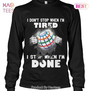 NEW Fashion I Dont Stop When Im Tired I Stop When Im Done Unisex T-Shirt