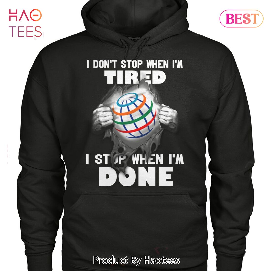 NEW Fashion I Dont Stop When Im Tired I Stop When Im Done Unisex T-Shirt NEW Fashion I Dont Stop When Im Tired I Stop When Im Done Unisex T-Shirt