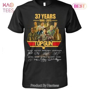 NEW 37 Years 1986-2023 Top Gun Unisex T-Shirt NEW 37 Years 1986-2023 Top Gun Unisex T-Shirt