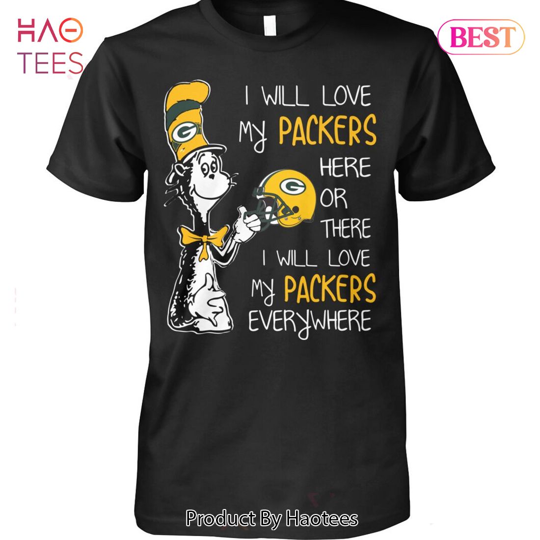 NEW I Will Love My Green Bay Packers Unisex T-Shirt NEW I Will Love My Green Bay Packers Unisex T-Shirt