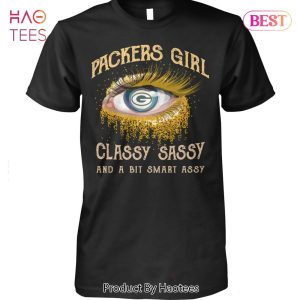 NEW Green Bay Packers Girl Classy Sassy And A Bit Smary Assy T-Shirt