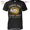 NEW Kansas City Chiefs Girl Classy Sassy And A Bit Smary Assy T-Shirt