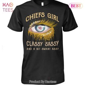 NEW Kansas City Chiefs Girl Classy Sassy And A Bit Smary Assy T-Shirt