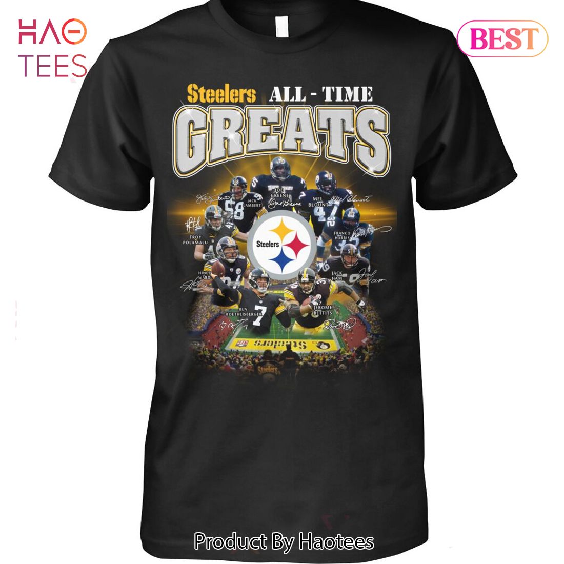NEW Fashion Pittsburgh Steelers All-Time Greats Unisex T-Shirt NEW Fashion Pittsburgh Steelers All-Time Greats Unisex T-Shirt