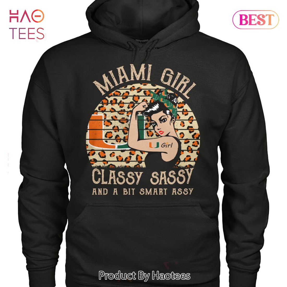 NEW Miami Hurricanes Girl Classy Sassy And A Bit Smart Assy T-Shirt NEW Miami Hurricanes Girl Classy Sassy And A Bit Smart Assy T-Shirt