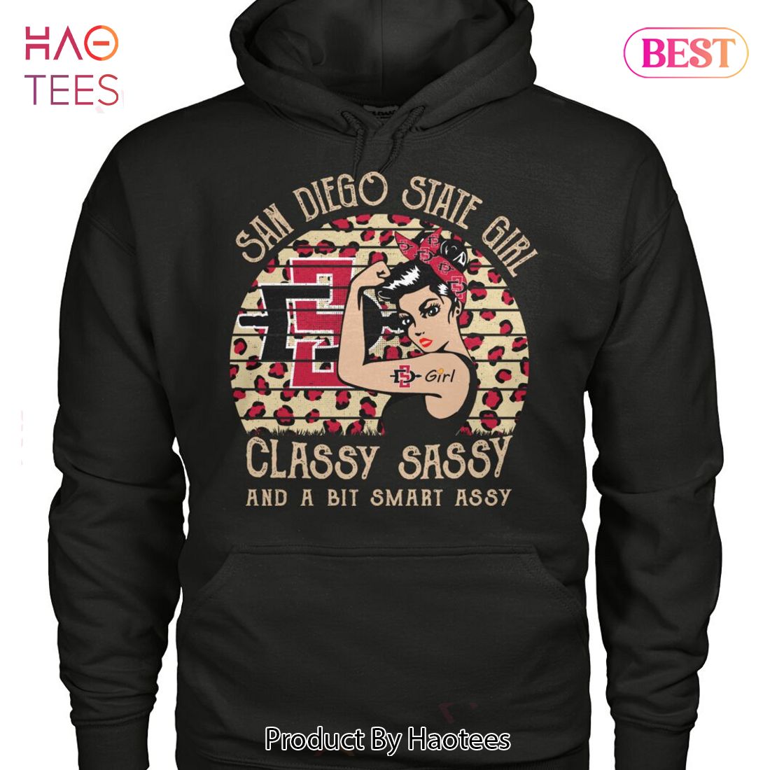 NEW San Diego State Girl Classy Sassy And A Bit Smart Assy T-Shirt NEW San Diego State Girl Classy Sassy And A Bit Smart Assy T-Shirt
