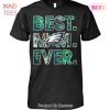 NEW Fashion Best Mom Ever Philadelphia Eagles Unisex T-Shirt