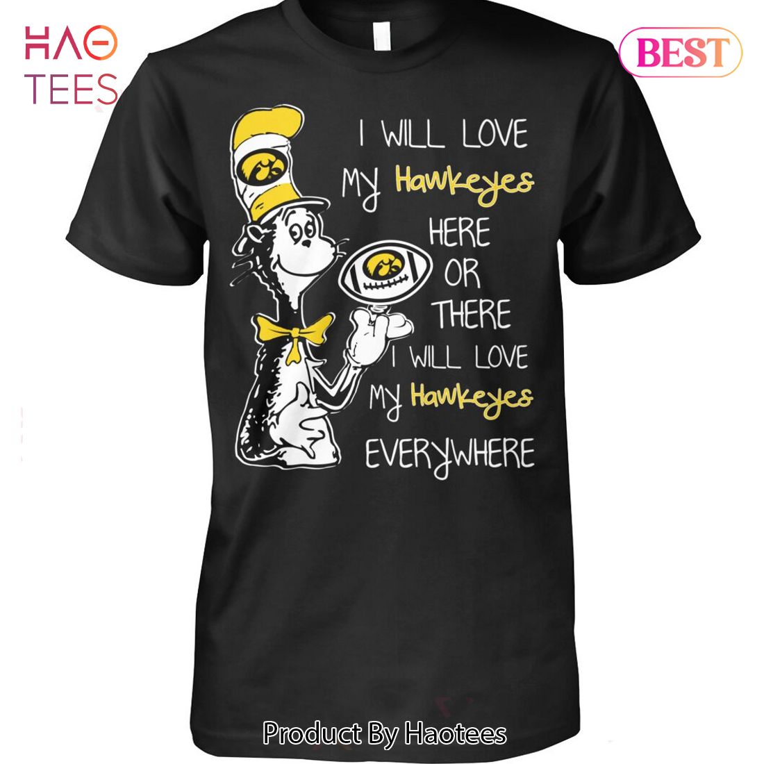 NEW I Will Love My Iowa Hawkeyes Unisex T-Shirt NEW I Will Love My Iowa Hawkeyes Unisex T-Shirt