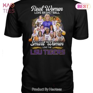 NEW Real Women Love Basketball Smart Women Love The LSU Tigers Unisex T-Shirt