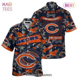 HOT TREND Chicago Bears NFL Hawaiian Shirt Being A Bears Beach Shirt This For Summer Mom Lets Everyone Score