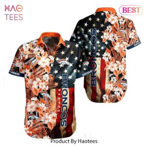 HOT TREND Denver Broncos NFL Graphic US Flag Flower Hawaiian Shirt New Trends Summer Gift Ever Fans