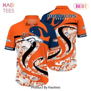 HOT TREND Denver Broncos NFL Hawaii Shirt Tropical Pattern Graphic This Summer Gift For Fan NFL