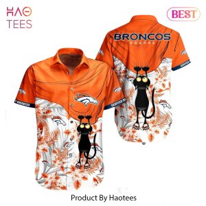 HOT TREND Denver Broncos NFL Hawaiian Shirt Black Cat Graphic 3D Printed Hawaii Shirt Short Fan Ever