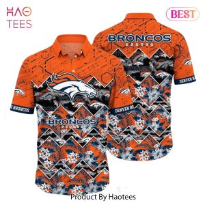 HOT TREND Denver Broncos NFL Hawaiian Shirt Graphic Tropical Pattern 3D Printed Beach Shirt Summer Gift For Fan