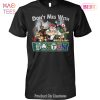 NEW Dont Mes With Boston City Unisex T-Shirt