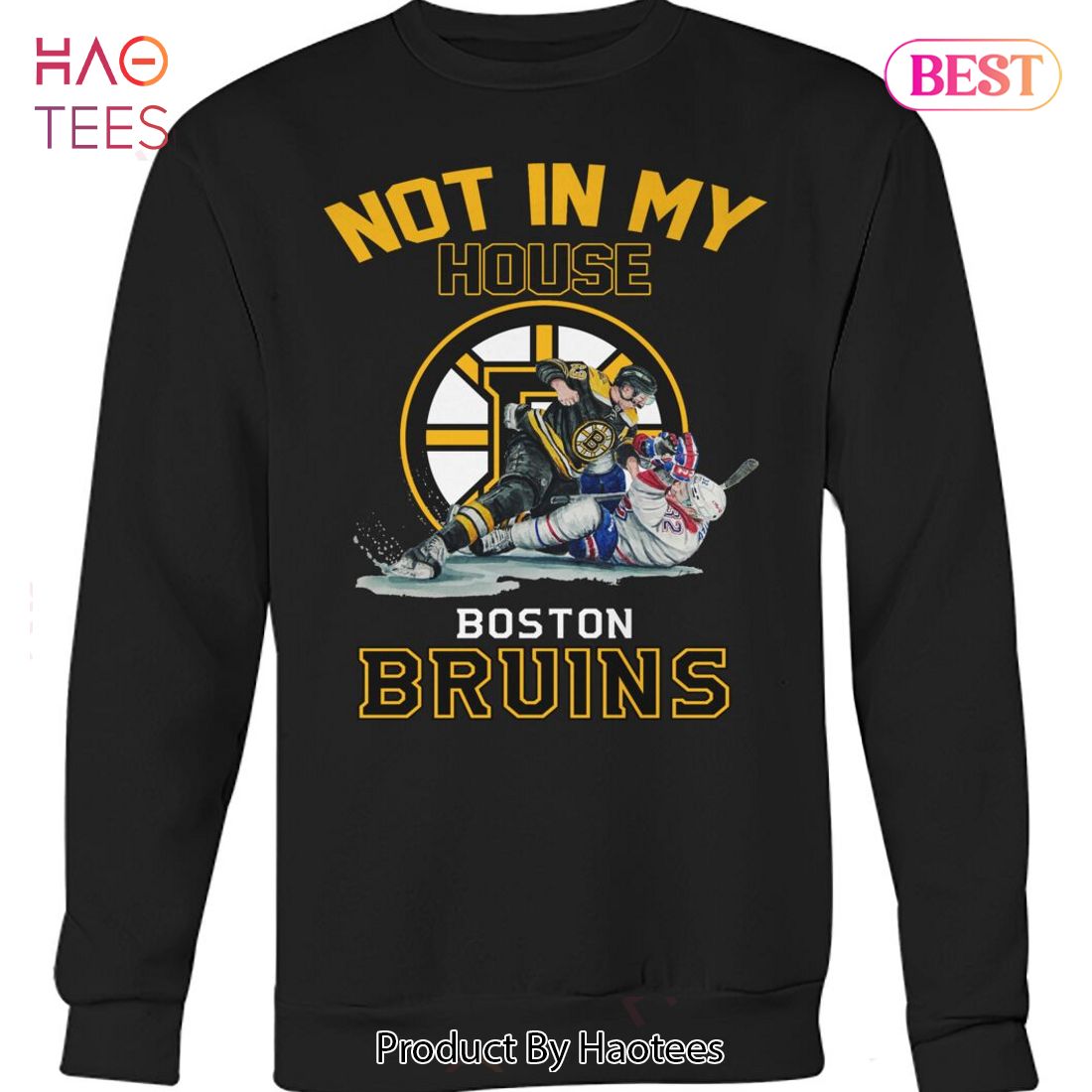 NEW Not In My House Boston Bruins Unisex T-Shirt NEW Not In My House Boston Bruins Unisex T-Shirt