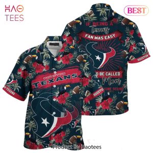 HOT TREND Houston Texans NFL Hawaiian Shirt Being A Texans Beach Shirt This For Summer Mom Lets Everyone Score