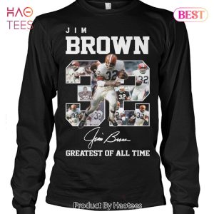 NEW 32 Jim Brown Greatest Of All Time Unisex T-Shirt