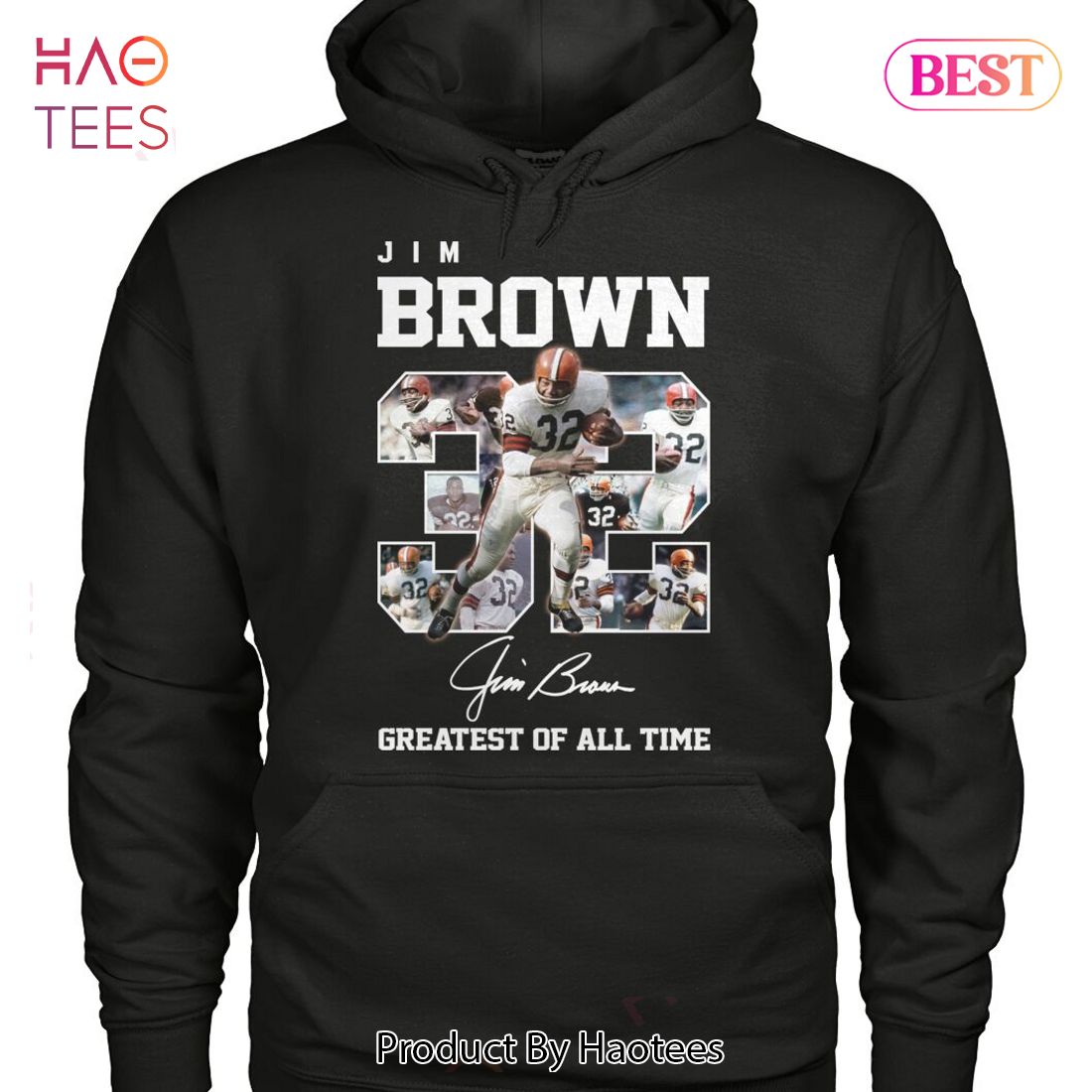 NEW 32 Jim Brown Greatest Of All Time Unisex T-Shirt NEW 32 Jim Brown Greatest Of All Time Unisex T-Shirt