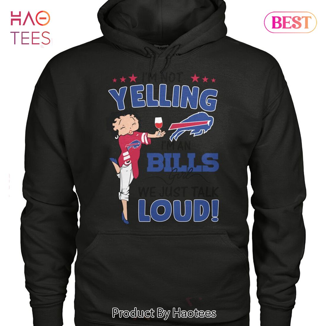 NEW I Am An Buffalo Bills Girl We Just Talk Loud Unisex T-Shirt NEW I Am An Buffalo Bills Girl We Just Talk Loud Unisex T-Shirt