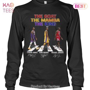 The Goat The Mamba The King Lebron James Kobe Bryant And Michael Jordan Unisex T-Shirt