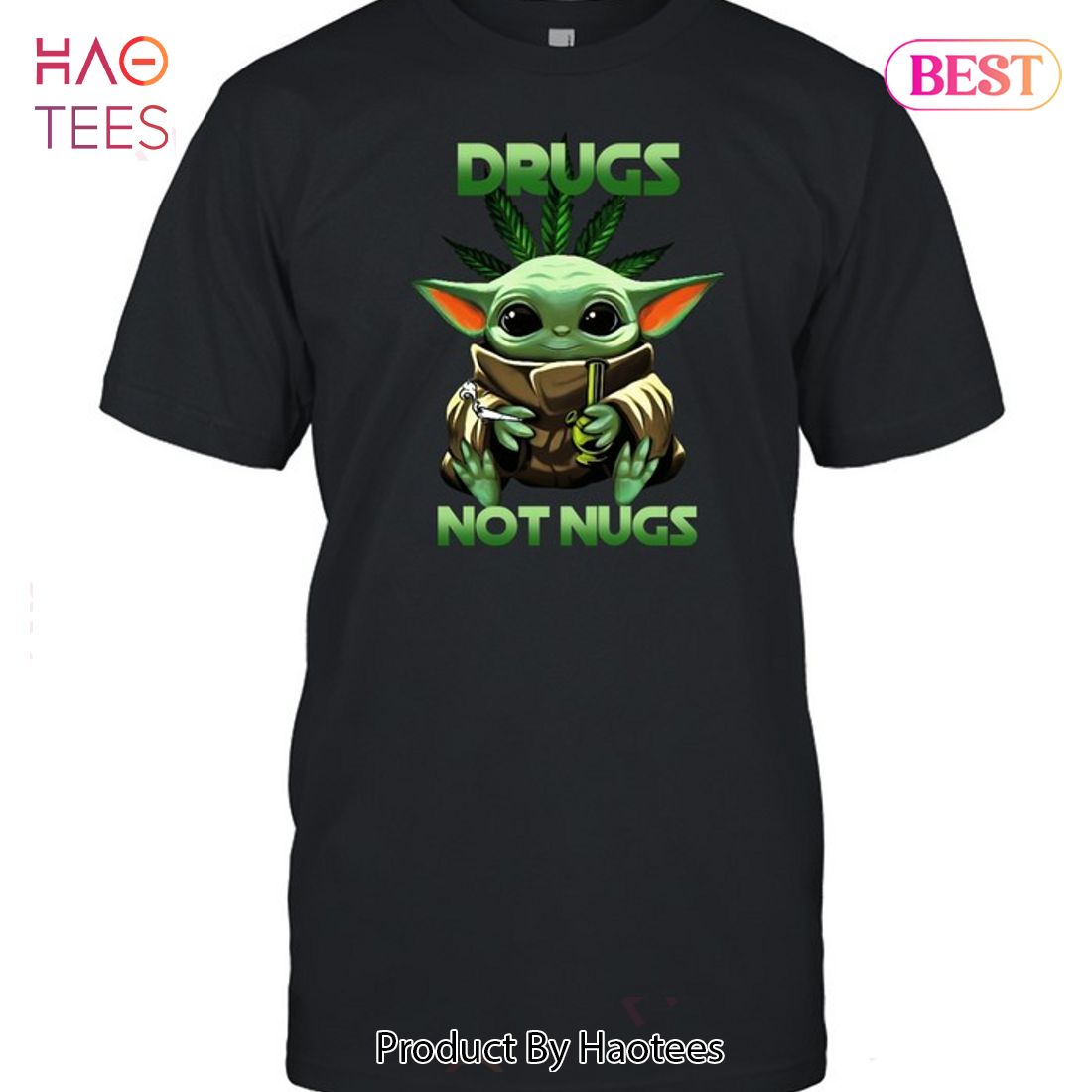 NEW Drugs Nut Nugs Baby Yoda Unisex T-Shirt